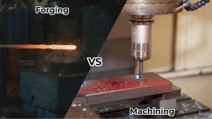 Forging-vs-Machining-300x169.jpg
